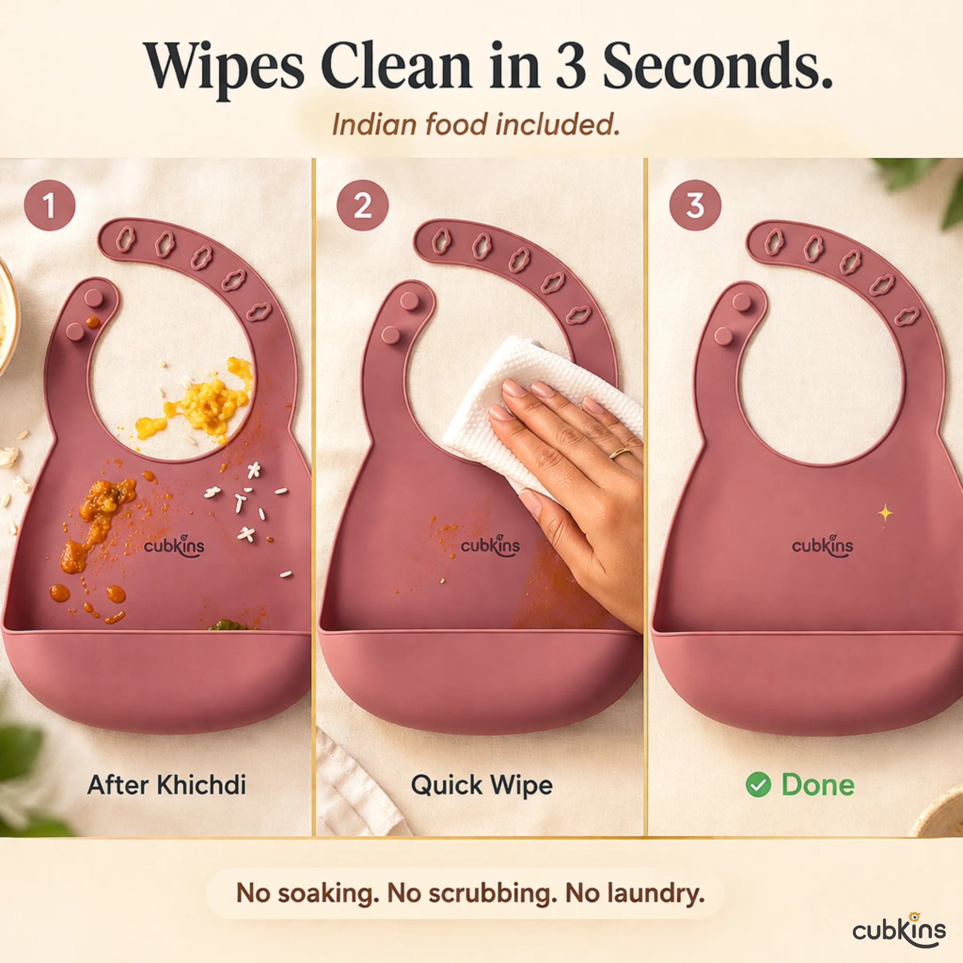 Step-by-step cleaning guide for Cubkins raspberry bib showing before messy, during wiping, and after clean in 3 seconds with Indian food
