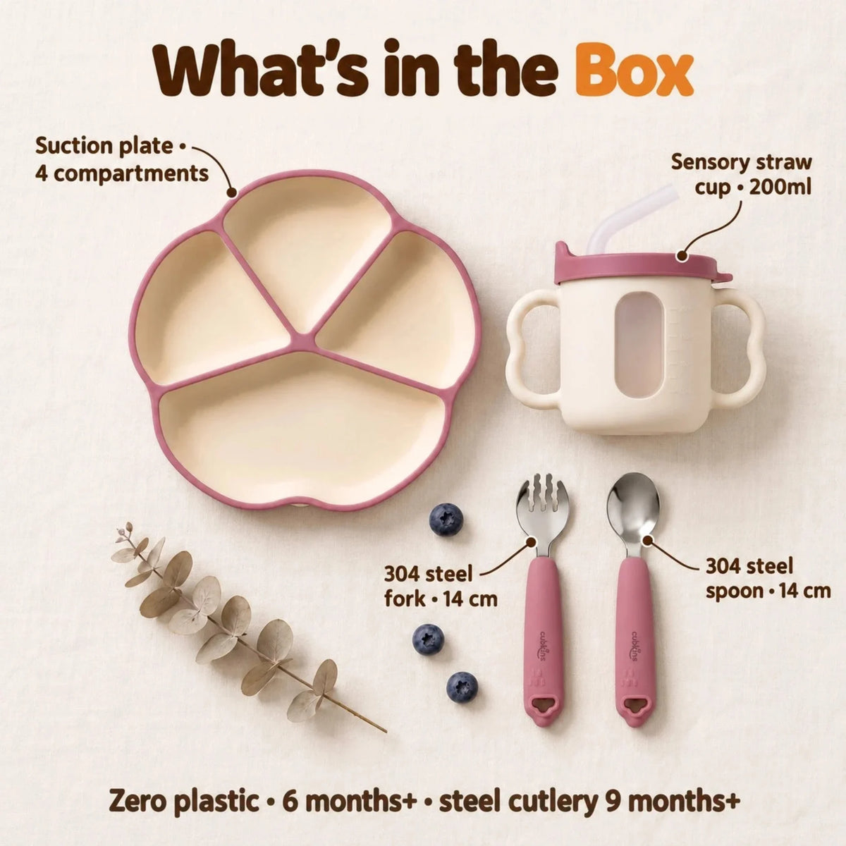 What's in the Cubkins Raspberry plate, cup, spoon and fork set: 4-compartment suction plate, 200ml sensory straw training cup and 14 cm 304 steel spoon and fork